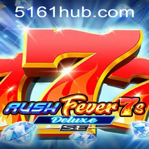 RushFever7sDeluxeSE: Descubra a Emoção deste Jogo Inovador